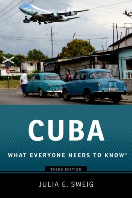 Cuba: What Everyone Needs to Know