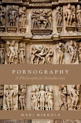 Pornography - A Philosophical Introduction