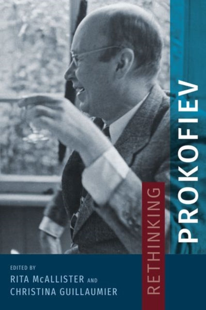 RETHINKING PROKOFIEV