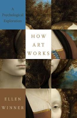 How Art Works - A Psychological Exploration