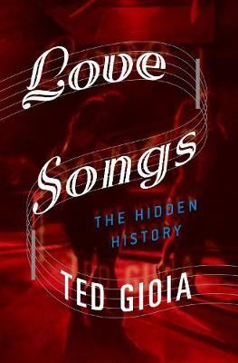 Love Songs - The Hidden History