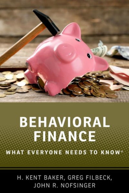 Behavioral Finance - What Everyone Needs to Know (R)