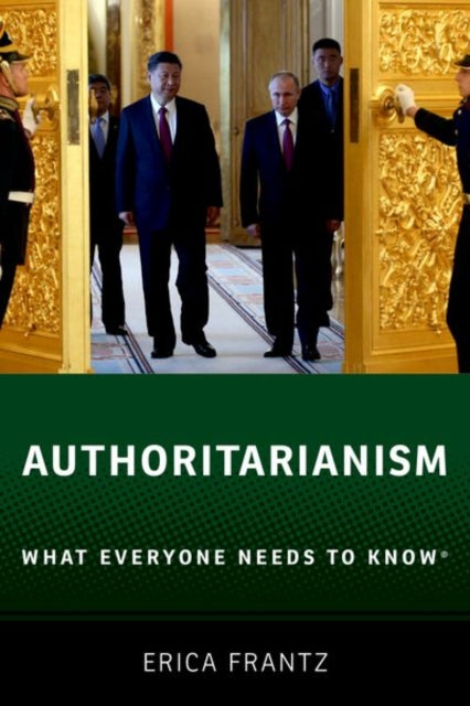Authoritarianism - What Everyone Needs to Know (R)