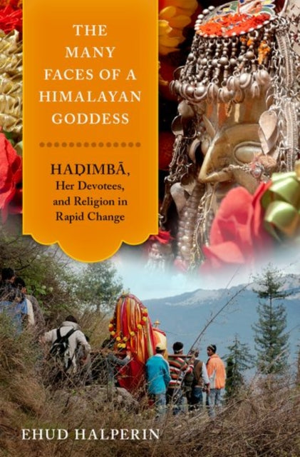 Many Faces of a Himalayan Goddess