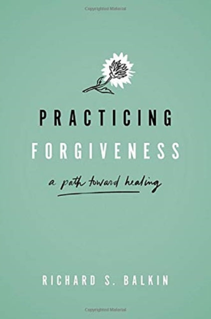 Practicing Forgiveness