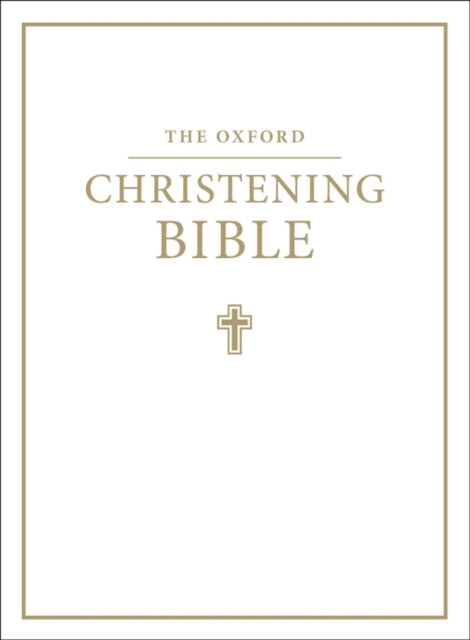 Oxford Christening Bible (Authorized King James Version)