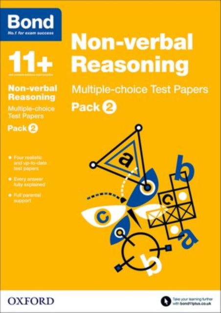 Bond 11+: Non-verbal Reasoning: Multiple-choice Test Papers: For 11+ GL assessment and Entrance Exams