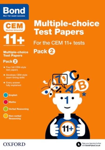 Bond 11+: Multiple-choice Test Papers for the CEM 11+ tests Pack 2: Ready for the 2025 exam