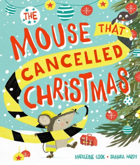 Mouse that Cancelled Christmas