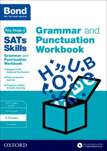 Bond SATs Skills: Grammar and Punctuation Workbook