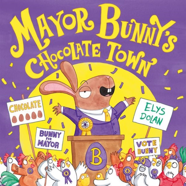 Year 1/Primary 2: Mayor Bunny's Chocolate Town