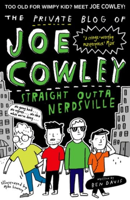 Private Blog of Joe Cowley: Straight Outta Nerdsville