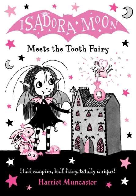 Isadora Moon Meets the Tooth Fairy