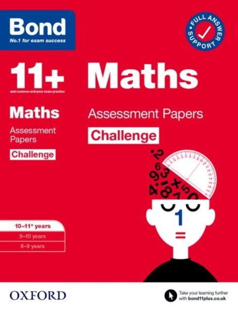 Bond 11+: Bond 11+ Maths Challenge Assessment Papers 10-11 years: Ready for the 2025 exam