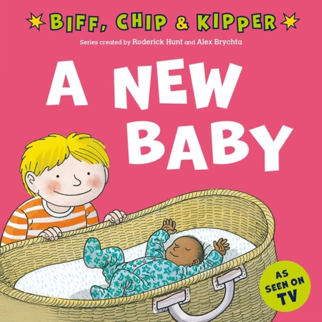 New Baby! (First Experiences with Biff, Chip & Kipper)