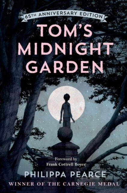 Tom's Midnight Garden 65th Anniversary Edition