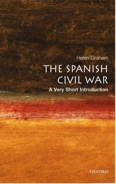 The Spanish Civil War: A Very Short Introduction