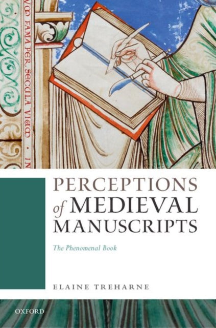 Perceptions of Medieval Manuscripts