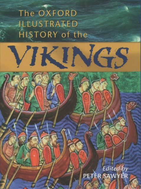 Oxford Illustrated History of the Vikings