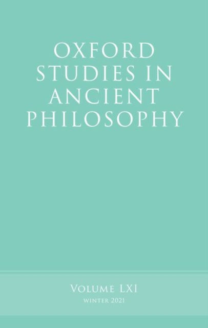 Oxford Studies in Ancient Philosophy, Volume 61