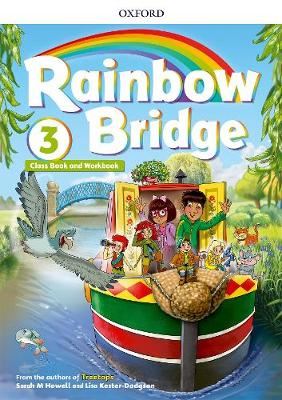 Rainbow Bridge: Level 3: Students Book and Workbook