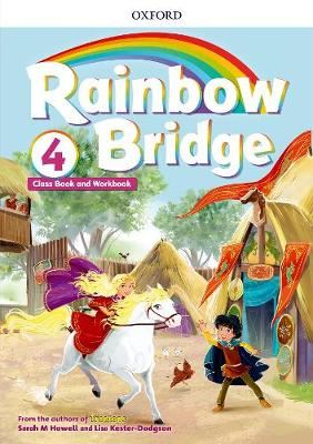 Rainbow Bridge: Level 4: Students Book and Workbook