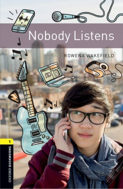 Oxford Bookworms Library: Level 1:: Nobody Listens audio pack