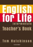English for Life Intermediate: Teacher's Book Pack: General English Four-skills Course for Adults