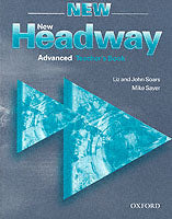 New Headway: Advanced: Teacher's Book: Six-Level General English Course: Teacher's Book
