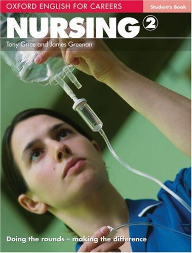 NURSING 2 UČBENIK: OXF ENG FOR CAREERS