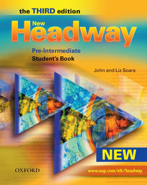 NEW HEADWAY, Pre-Intermediate, 3. izdaja, učbenik za angleščino kot drugi tuji jezik v 1. in 2. letniku gimnazij in kot prvi tuji jezik v 1. in 2. letniku srednjih tehniških oz. strokovnih