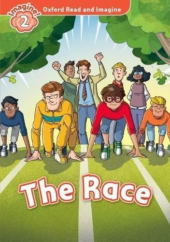 The Race (Oxford Read and Imagine: Level 2)