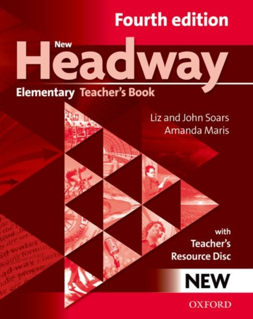New Headway: Elementary A1-A2: Teacher's Book + Teacher's Resource Disc: The world's most trusted English course