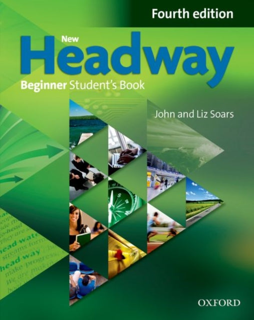 New Headway 4th Edition Beginner Student's Book