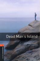 Oxford Bookworms Library: Level 2:: Dead Man's Island