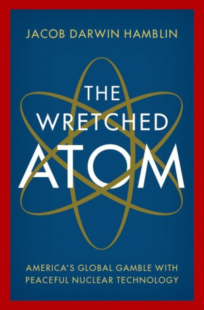 Wretched Atom