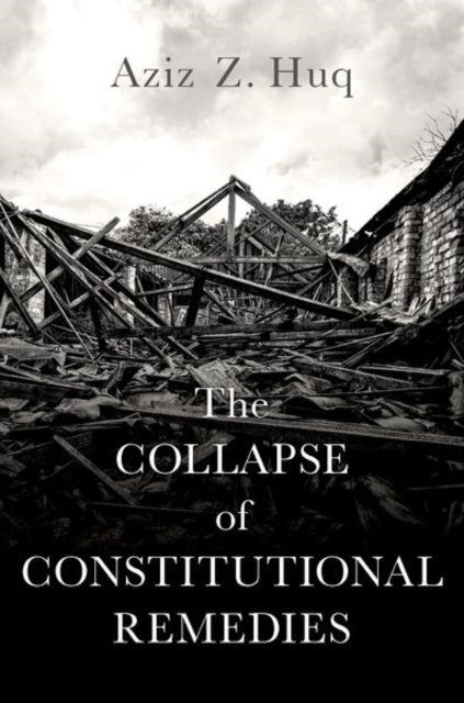 Collapse of Constitutional Remedies