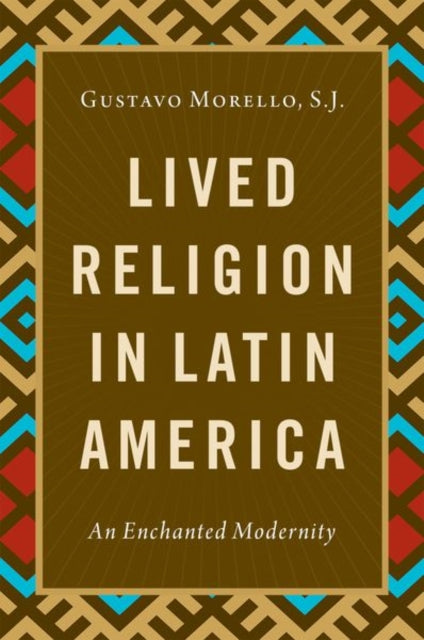 Lived Religion in Latin America