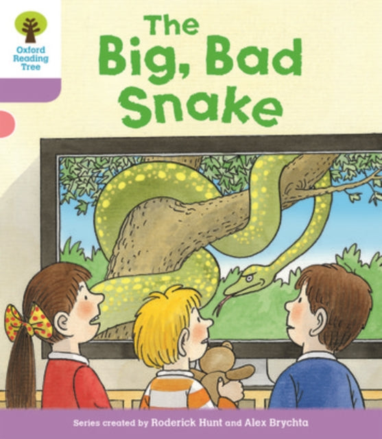 Oxford Reading Tree Biff, Chip and Kipper Stories Decode and Develop: Level 1+: The Big, Bad Snake