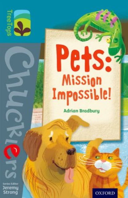 Oxford Reading Tree TreeTops Chucklers: Level 9: Pets: Mission Impossible!