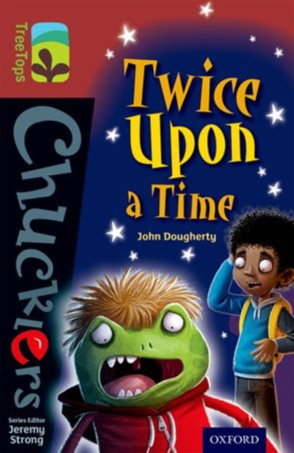 Oxford Reading Tree TreeTops Chucklers: Level 15: Twice Upon a Time