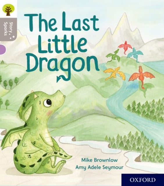 Oxford Reading Tree Story Sparks: Oxford Level 1: The Last Little Dragon