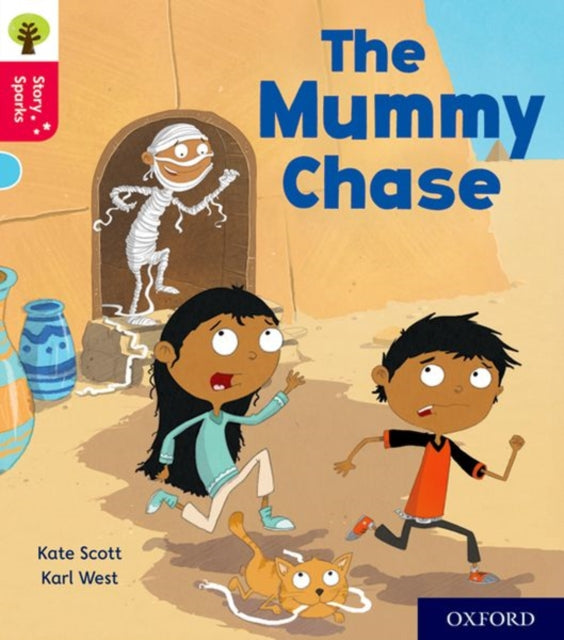 Oxford Reading Tree Story Sparks: Oxford Level 4: The Mummy Chase