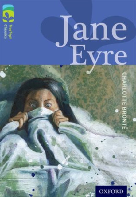 Oxford Reading Tree TreeTops Classics: Level 17: Jane Eyre