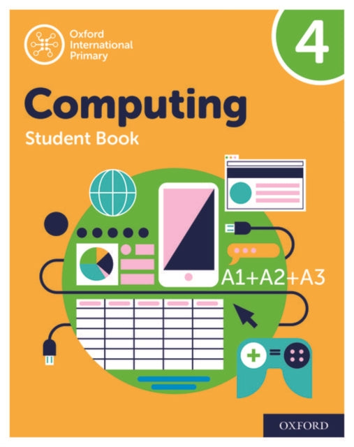 Oxford International Computing: Student Book 4