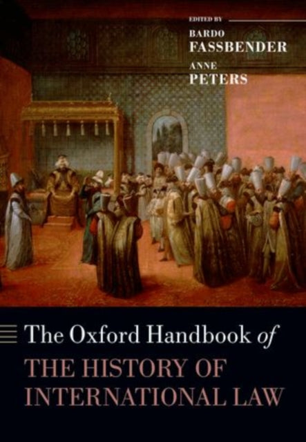 Oxford Handbook of the History of International Law