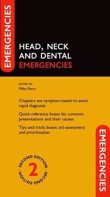 HEAD, NECK AND DENTAL EMERGENCIES