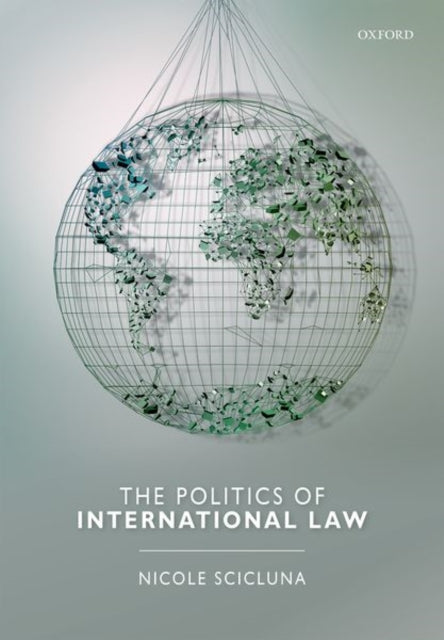 POLITICS OF INTERNATIONAL LAW