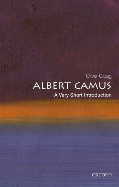 ALBERT CAMUS: A VERY SHORT INTRODUCTION