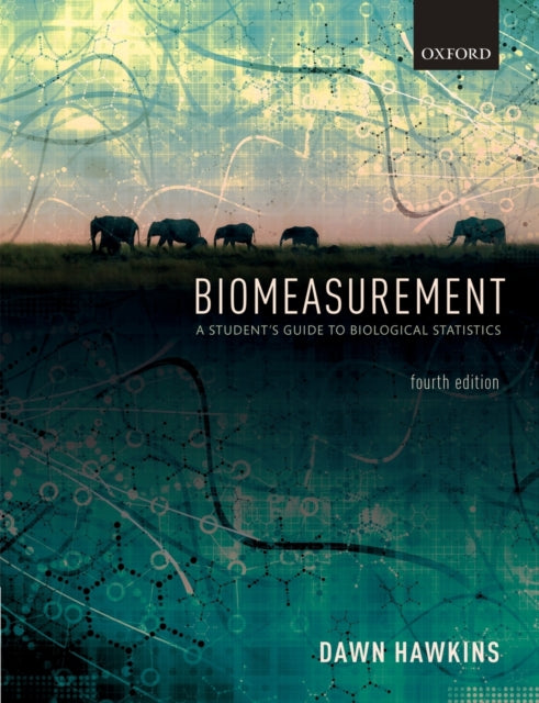 Biomeasurement - A Student's Guide to Biological Statistics